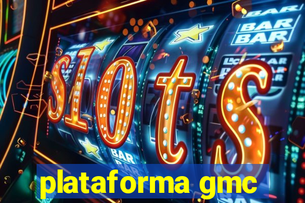 plataforma gmc